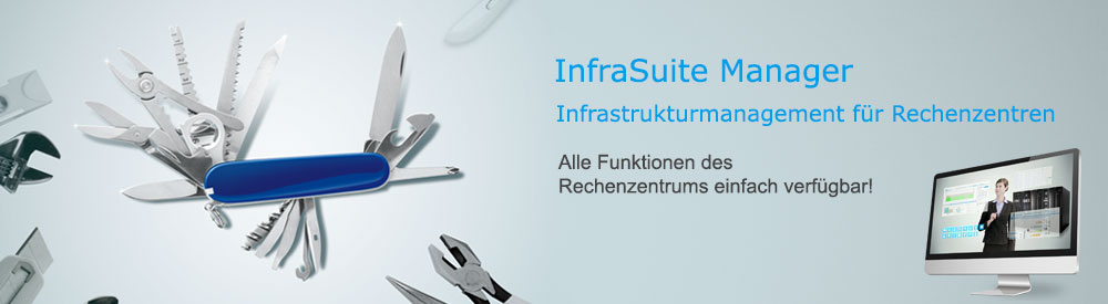 Management von Rechenzentren - InfraSuite Mana